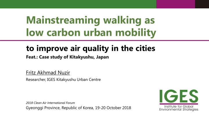 mainstreaming walking as low carbon urban mobility
