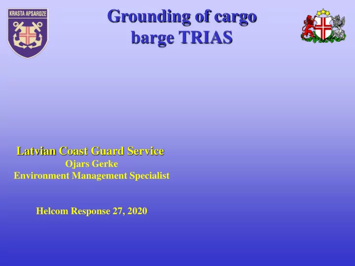 grounding of cargo barge trias