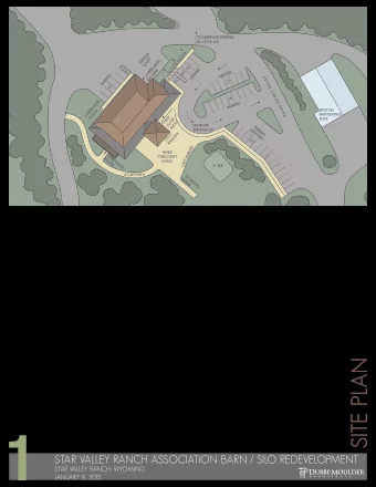 1  EXISTING SITE  N.T.S.  STAR VALLEY RANCH ASSOCIATION BARN / SILO REDEVELOPMENT  STAR VALLEY