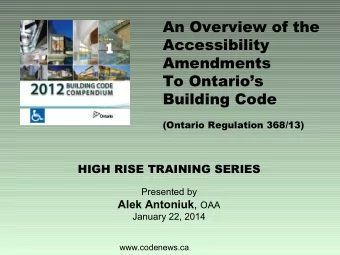 An Overview of the  Accessibility  Amendments  To Ontarios  Building Code  (Ontario Regulation