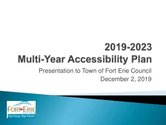 Presentation to Town of Fort Erie Council  December 2, 2019  Town has met all of its