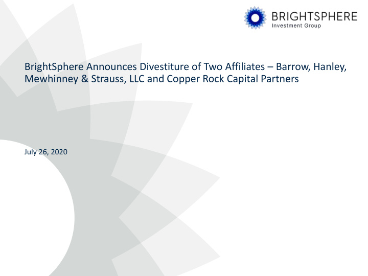brightsphere announces divestiture of two affiliates