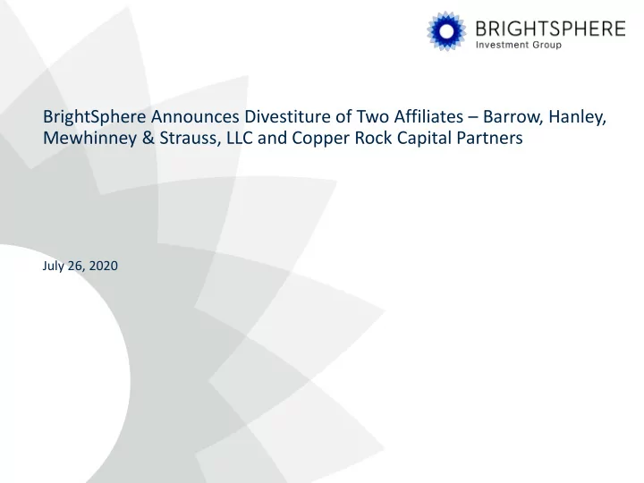 brightsphere announces divestiture of two affiliates