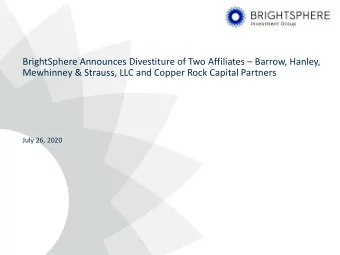 BrightSphere Announces Divestiture of Two Affiliates  Barrow, Hanley,  Mewhinney &amp; Strauss,