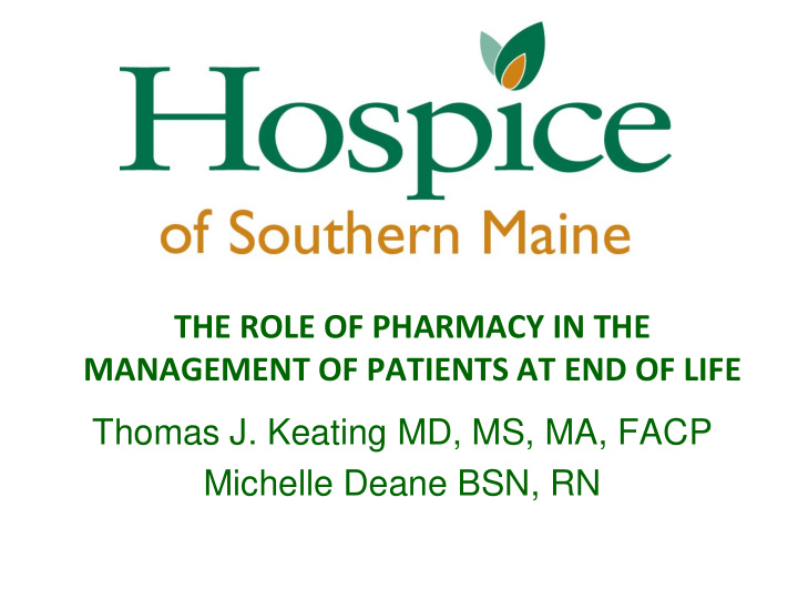 the role of pharmacy in the management of patients at end