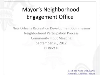 Engagement Office  New Orleans Recreation Development Commission  Neighborhood Participation