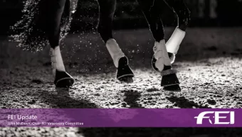 FEI Update  John McEwen, Chair FEI Veterinary Committee  Sport Forum, 27-28 April 2015, IMD