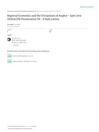 Regional Economics and the Dissipation of Angkor - June 2019  SPAFACON Presentation V8 - D Kyle