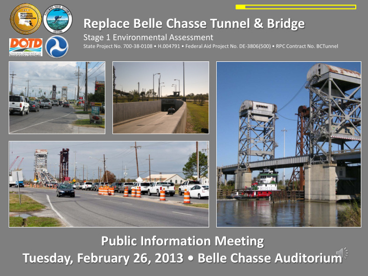 replace belle chasse tunnel bridge