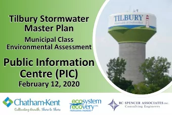 Public Information  Centre (PIC)  February 12, 2020  Content  Purpose of this PIC  Project Team