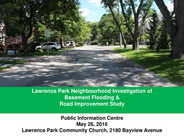 lawrence park neighbourhood investigation of basement