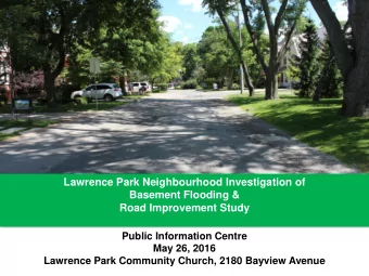 Lawrence Park Neighbourhood Investigation of  Basement Flooding &amp;  Road Improvement Study