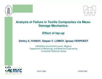 1  28.07.2009  ICCM 2009  Outline  Introduction  Textile composites    Multi-scale concept