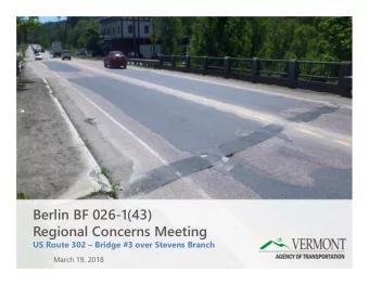 Berlin BF 026-1(43)  Regional Concerns Meeting  US Route 302  Bridge #3 over Stevens Branch