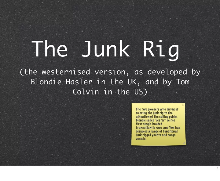 the junk rig