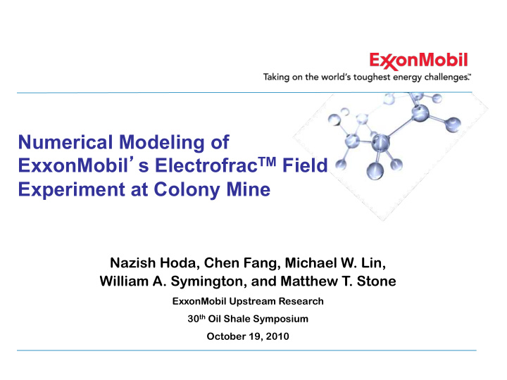 numerical modeling of exxonmobil s electrofrac tm field