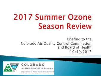 Briefing to the  Colorado Air Quality Control Commission  and Board of Health  10/19/2017  2015: