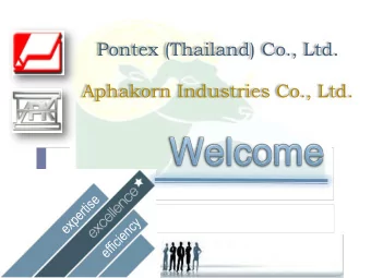 Aphakorn Industries Co., Ltd.  Pontex (Thailand) Co., Ltd. At Pontex , the meaning of Best