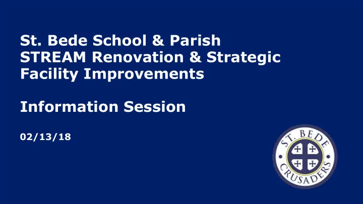 facility improvements information session