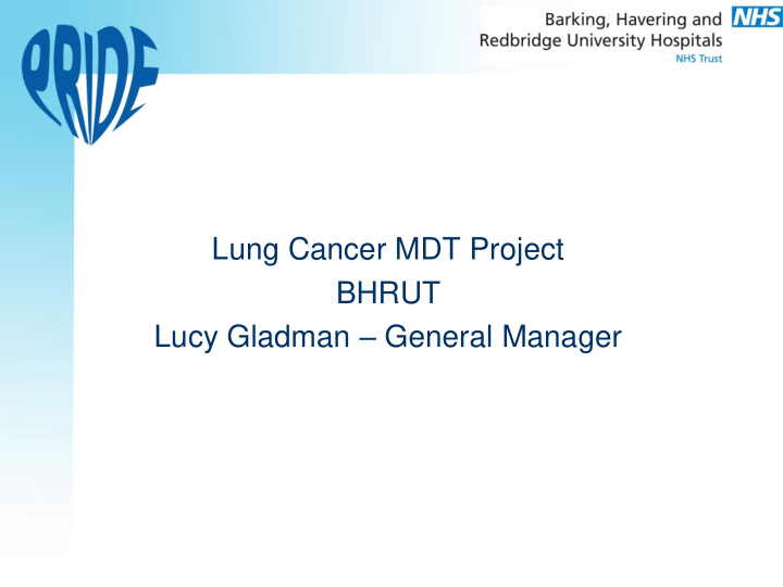 lucy gladman general manager bhrut