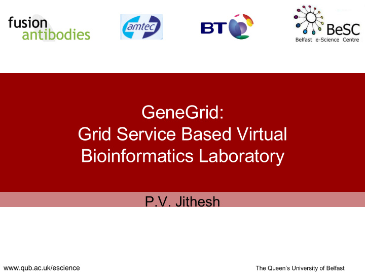 genegrid grid service based virtual bioinformatics