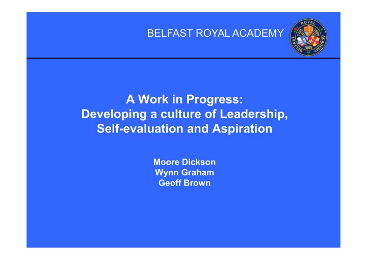 a work in progress developing a culture of leadership