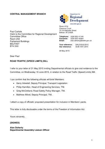 Road Traffic (Speed Limits) Bill  1  Road Traffic (Speed Limits) Bill    The Department fully