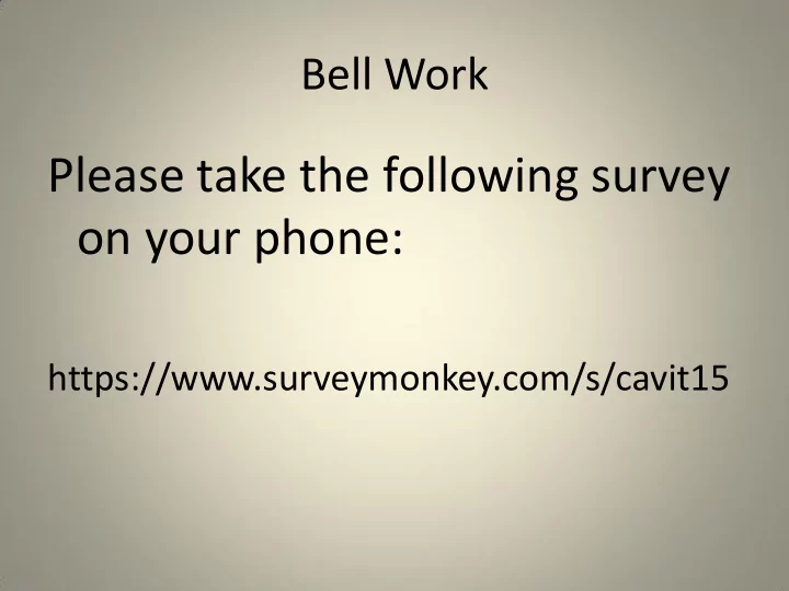 please take the following survey