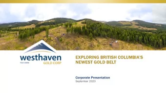 EXPLORING BRITISH COLUMBIAS  NEWEST GOLD BELT  Corporate Presentation  September 2020  TSX-V:  :