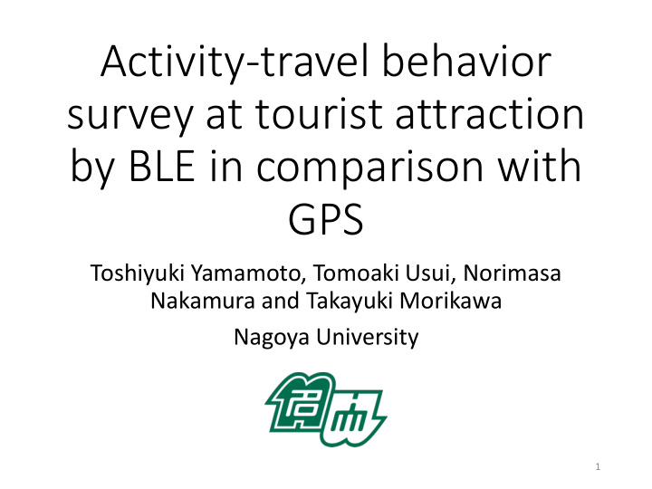 activity travel behavior survey at tourist attraction by