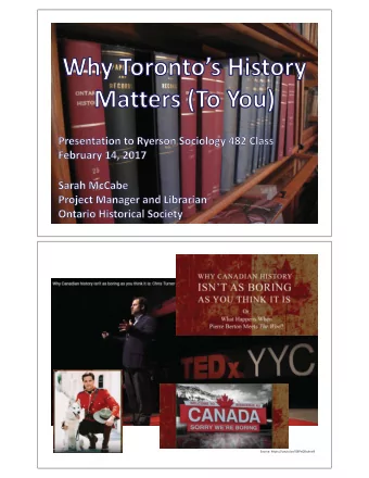 Source:  https://youtu.be/CBPvQRazhw8 Lets  think  about: 1.What  does  Toronto