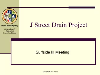 J Street Drain Project  Public Works Agency  Ventura County  Watershed  Protection District