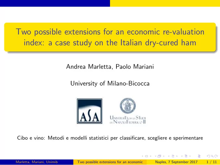 two possible extensions for an economic re valuation