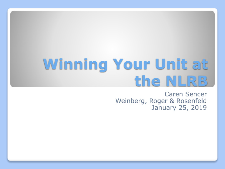 winning your unit at