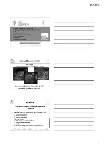 Outline Isolated Congenital Diaphragmatic  Hernia  Prenatal diagnosis &amp; prediction of