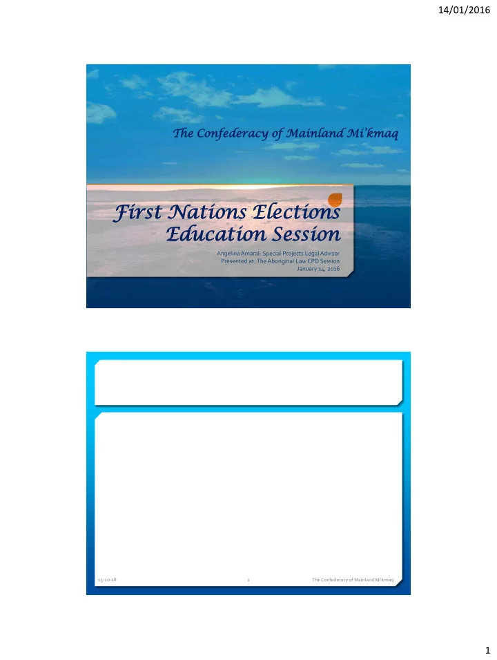 first t nations ons elect ction ions s educa cation tion