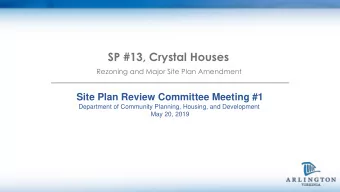 SP #13, Crystal Houses  Rezoning and Major Site Plan Amendment  Site Plan Review Committee Meeting