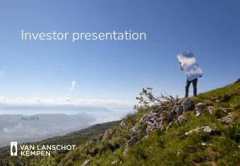 Investor presentation  May 2019  Van Lanschot Kempen at a glance  Profile  ile  Solid  id perf