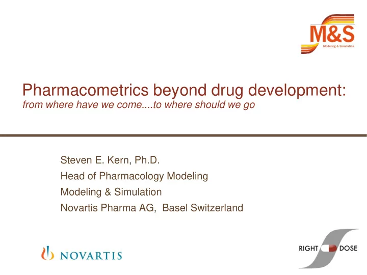 pharmacometrics beyond drug development