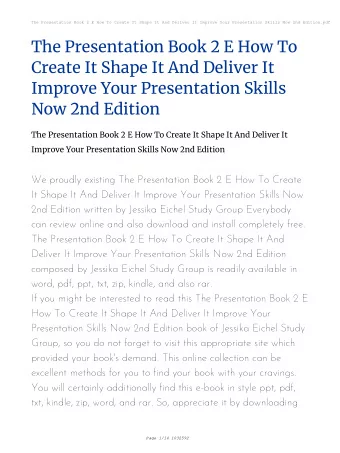 The Presentation Book 2 E How To  Create It Shape It And Deliver It  Improve Your Presentation