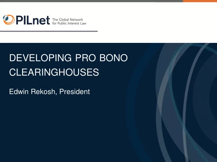 developing pro bono clearinghouses