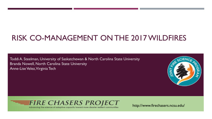 risk co management on the 2017 wildfires