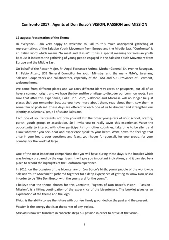 Confronto 2017:  Agents of Don Boscos VISION, PASSION and MISSION  12 august: Presentation of