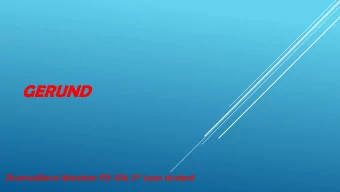 GERUND Zhumadilova Marzhan PD-306 3 rd year student  Gerunds: The Basics:  Remember that gerunds