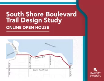 Trail Design Study  ONLINE OPEN HOUSE  PROJECT CONTEXT  CONNECT TO  BRT STATION AND  BRUCE VENTO