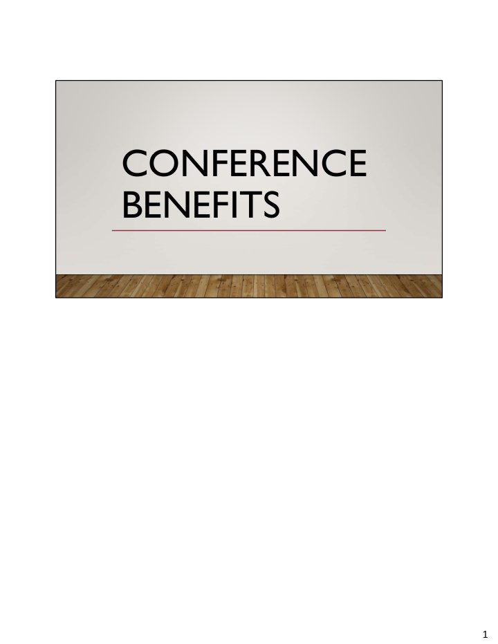 conference benefits