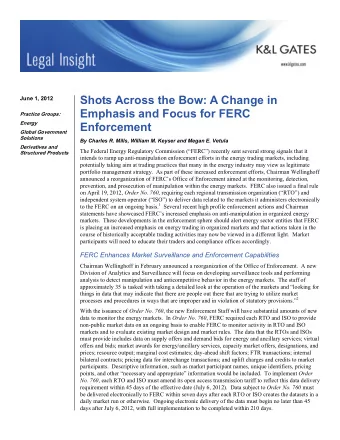 Shots Across the Bow: A Change in  June 1, 2012  Emphasis and Focus for FERC  Practice Groups: