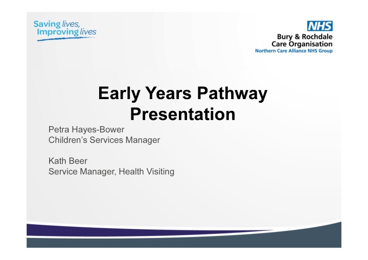early years pathway presentation