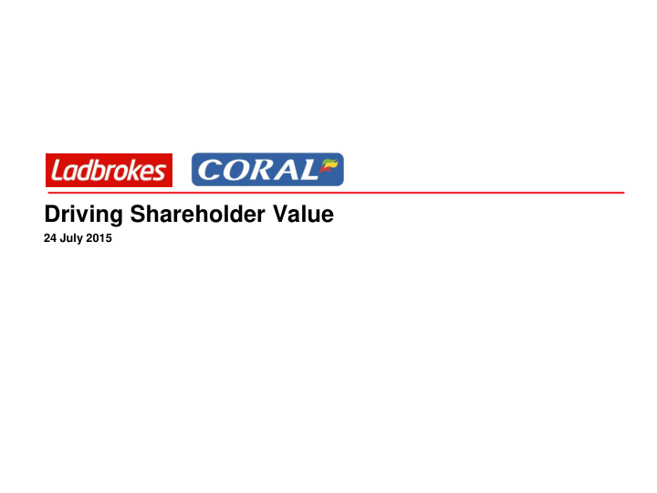 driving shareholder value