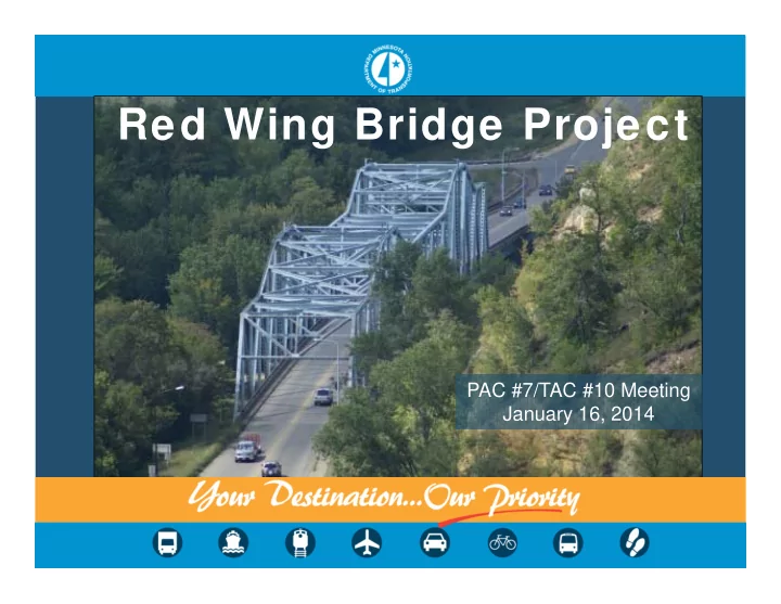 red wing bridge project